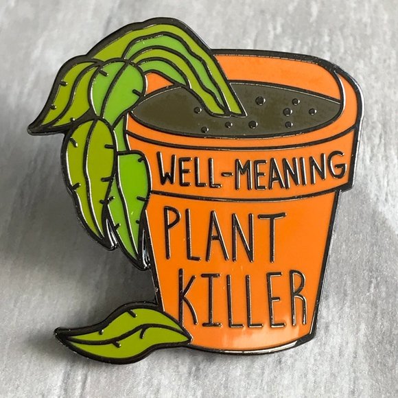 WELL MEANING PLANT KILLER Collectible Enamel Pin LAST ONE! 881x1 - Picture 6 of 6